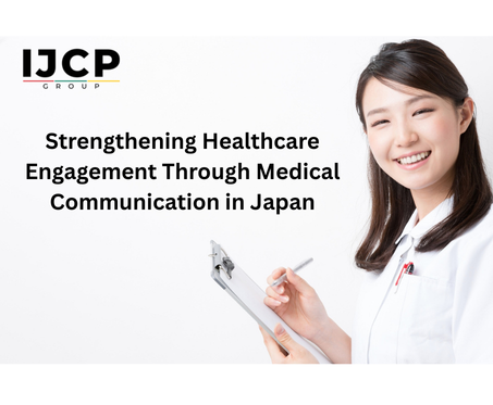 Strengthening Healthcare Engagement Through Medical Communication in Japan
